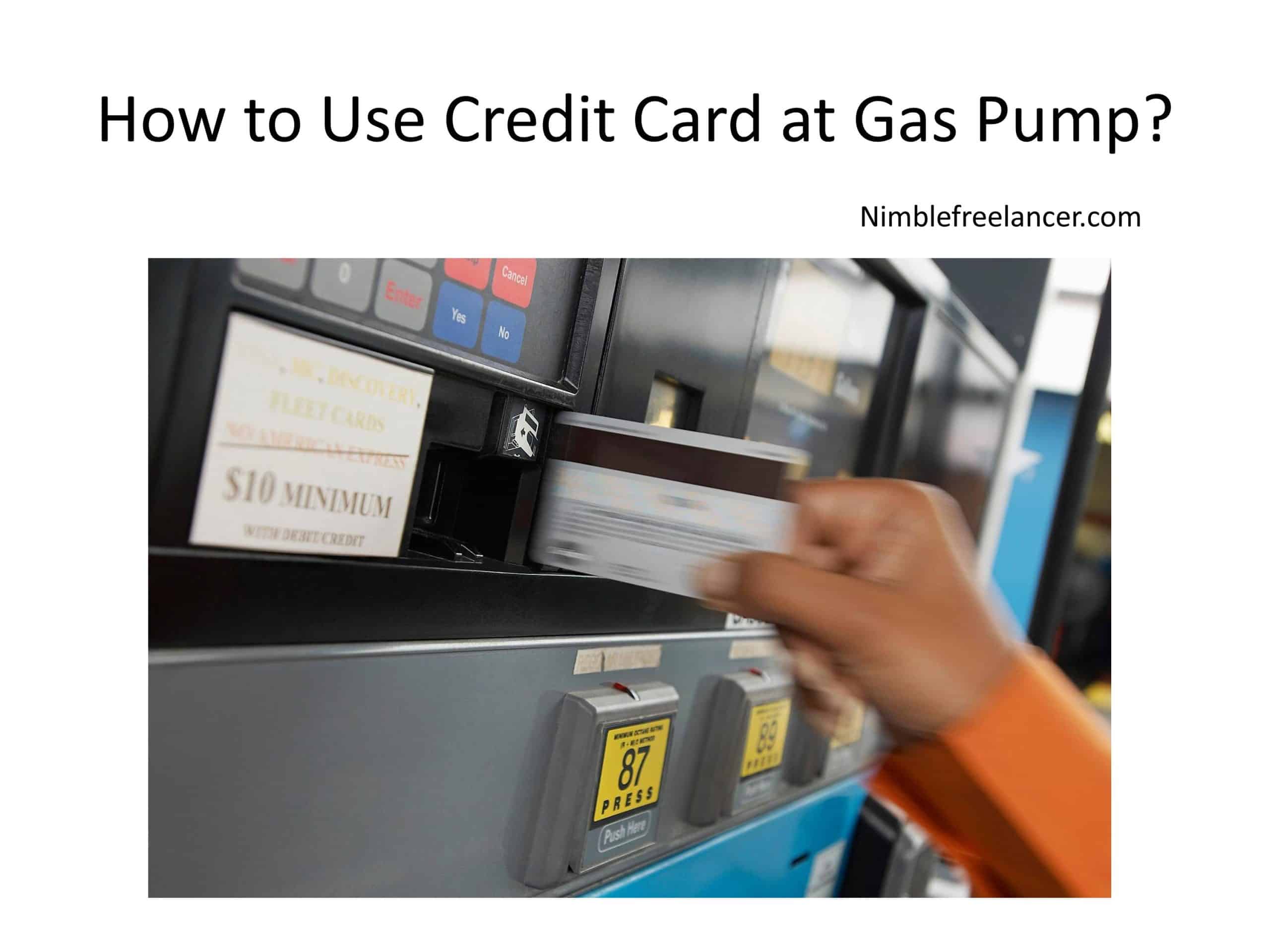 How to Use Credit Card at Gas Pump